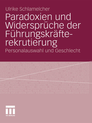 cover image of Paradoxien und Widersprüche der Führungskräfterekrutierung